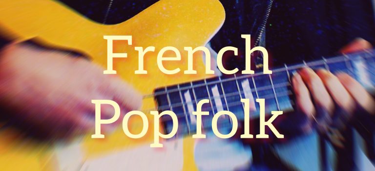 Le meilleur de la Pop Folk Française dans une seule playlist Deezer