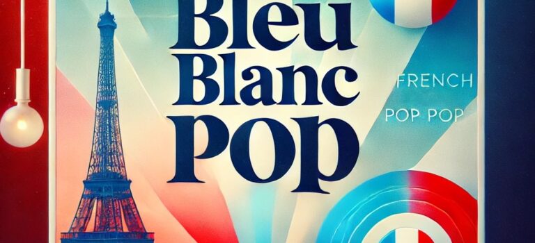 PLAYLIST BLEU BLANC POP