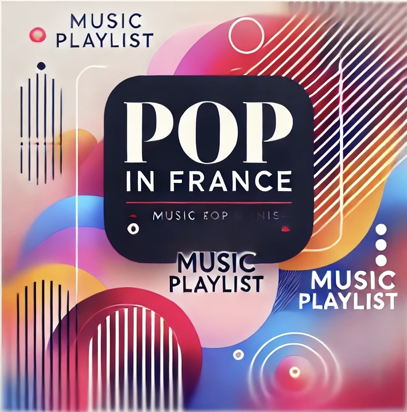 Pop in France , playlist spotify avec le meilleur de la pop Française depuis les 70's jusqu'à nos jours avec Laurent Voulzy, Julien Jefferson, Clara Luciani 🌈😊✨